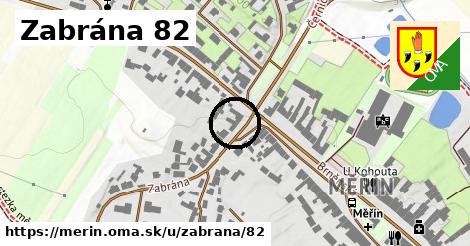 Zabrána 82, Měřín