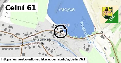 Celní 61, Město Albrechtice