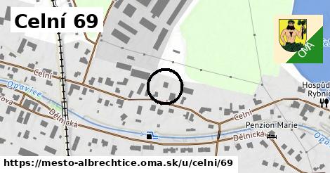 Celní 69, Město Albrechtice