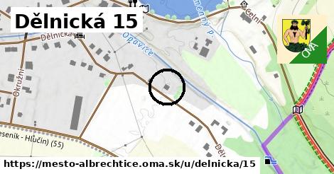 Dělnická 15, Město Albrechtice