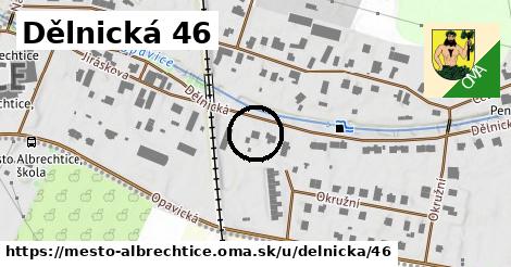 Dělnická 46, Město Albrechtice