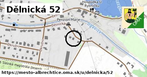 Dělnická 52, Město Albrechtice