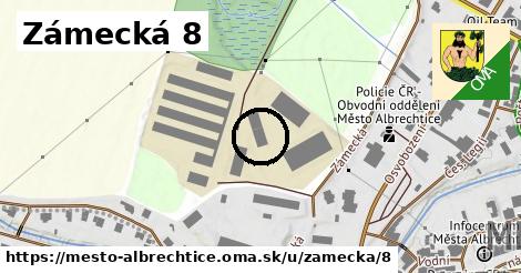 Zámecká 8, Město Albrechtice