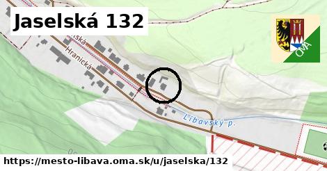 Jaselská 132, Město Libavá