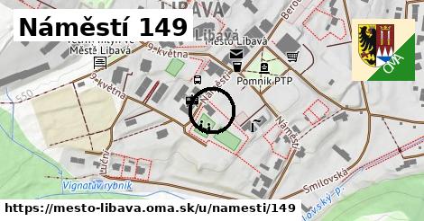 Náměstí 149, Město Libavá