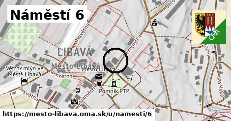 Náměstí 6, Město Libavá