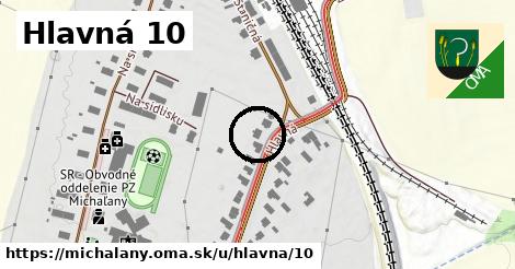 Hlavná 10, Michaľany