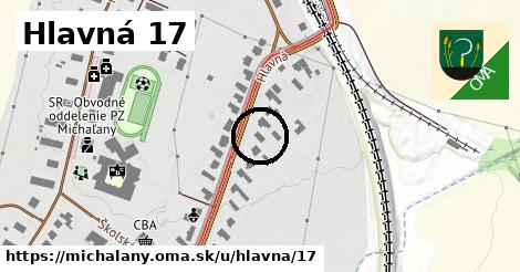 Hlavná 17, Michaľany