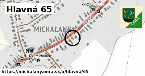 Hlavná 65, Michaľany