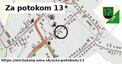 Za potokom 13, Michaľany