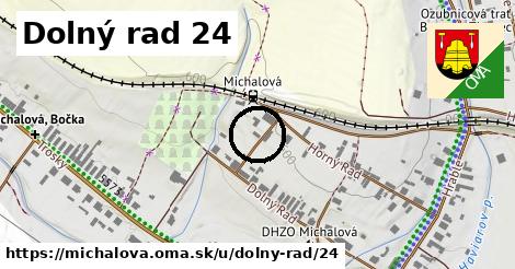 Dolný rad 24, Michalová