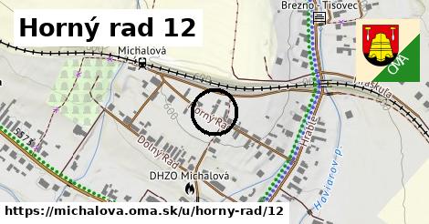 Horný rad 12, Michalová