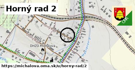 Horný rad 2, Michalová