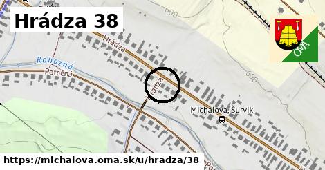 Hrádza 38, Michalová