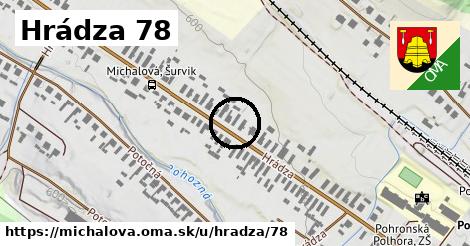 Hrádza 78, Michalová