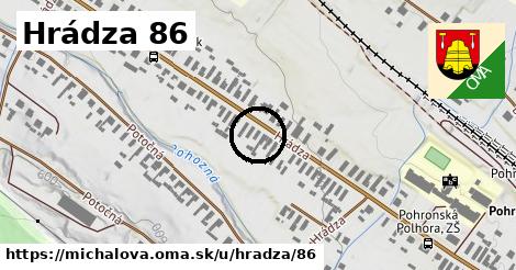 Hrádza 86, Michalová