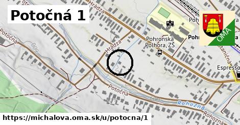 Potočná 1, Michalová