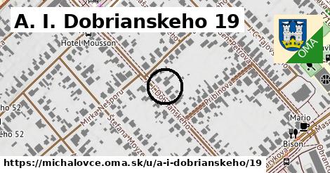 A. I. Dobrianskeho 19, Michalovce