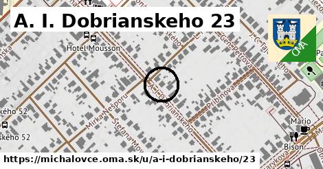 A. I. Dobrianskeho 23, Michalovce