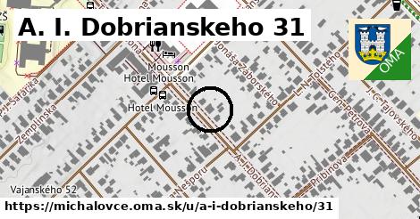 A. I. Dobrianskeho 31, Michalovce