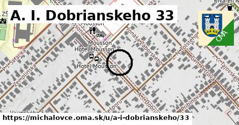 A. I. Dobrianskeho 33, Michalovce