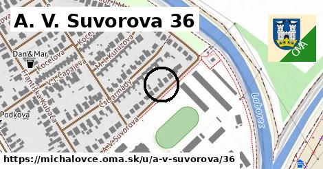 A. V. Suvorova 36, Michalovce