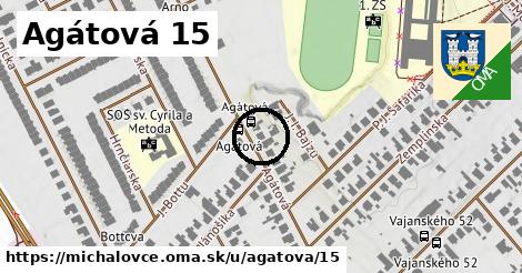 Agátová 15, Michalovce