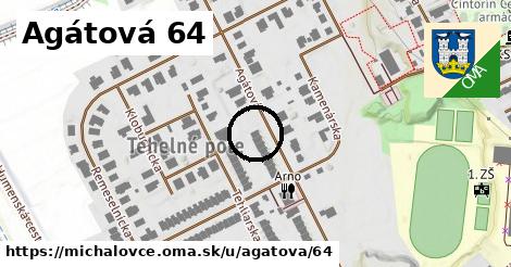 Agátová 64, Michalovce