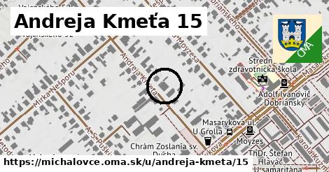 Andreja Kmeťa 15, Michalovce