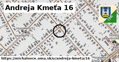 Andreja Kmeťa 16, Michalovce