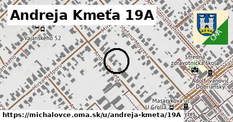 Andreja Kmeťa 19A, Michalovce