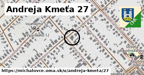 Andreja Kmeťa 27, Michalovce