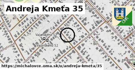 Andreja Kmeťa 35, Michalovce