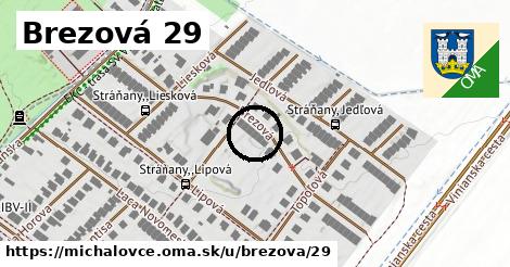 Brezová 29, Michalovce