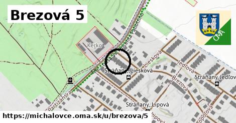 Brezová 5, Michalovce