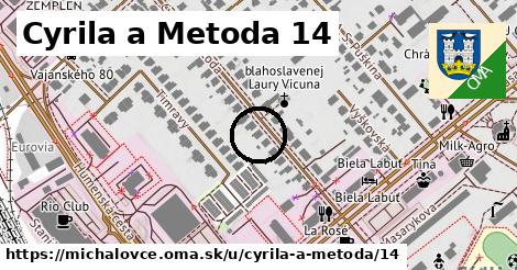 Cyrila a Metoda 14, Michalovce