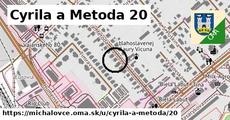 Cyrila a Metoda 20, Michalovce