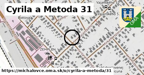 Cyrila a Metoda 31, Michalovce
