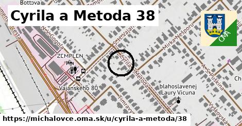 Cyrila a Metoda 38, Michalovce