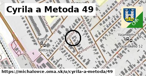 Cyrila a Metoda 49, Michalovce