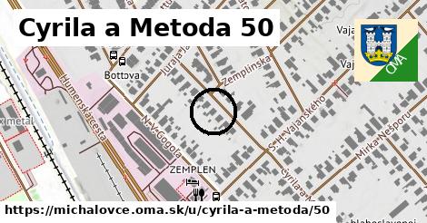 Cyrila a Metoda 50, Michalovce