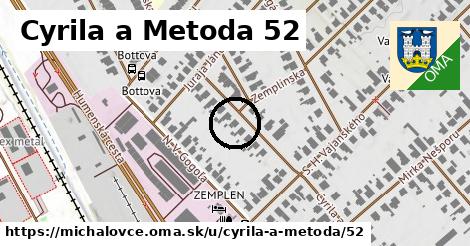 Cyrila a Metoda 52, Michalovce