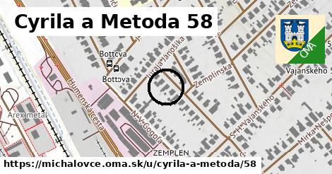 Cyrila a Metoda 58, Michalovce