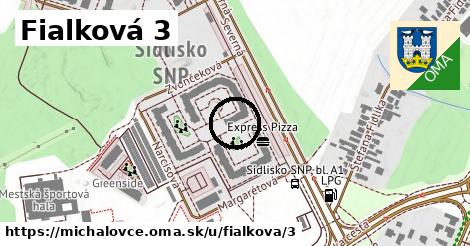 Fialková 3, Michalovce