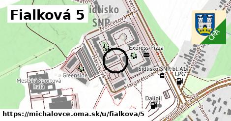 Fialková 5, Michalovce