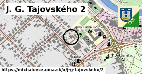 J. G. Tajovského 2, Michalovce