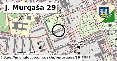 J. Murgaša 29, Michalovce