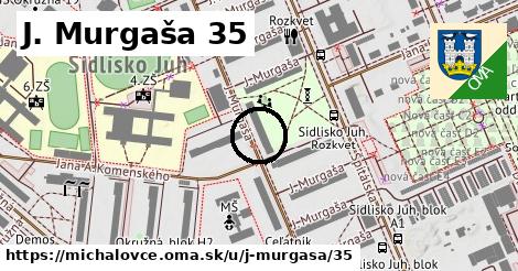 J. Murgaša 35, Michalovce