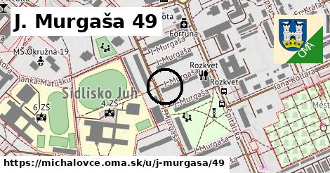 J. Murgaša 49, Michalovce