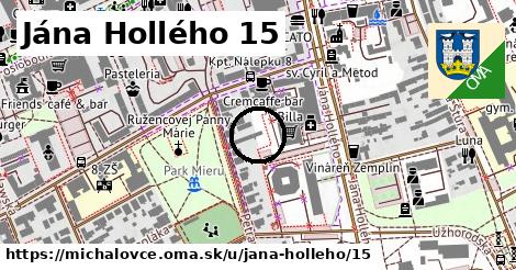 Jána Hollého 15, Michalovce